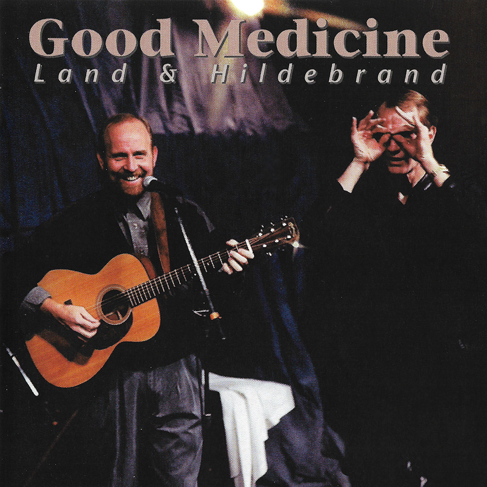 Good Medicine – Ray Hildebrand Music
